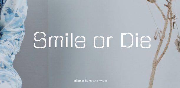 Smile Or Die