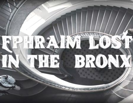 Ephraim lost in the Bronx